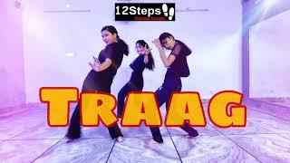 Traag | Bizzey | 12 STEPS DANCE STUDIO | Class Routine | Choreography