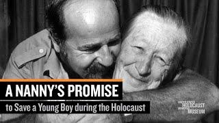 A Nanny’s Promise to Save a Young Boy during the Holocaust