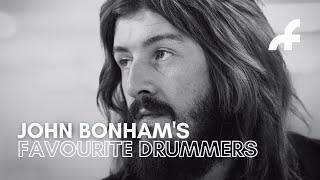 John Bonham's favourite drummers