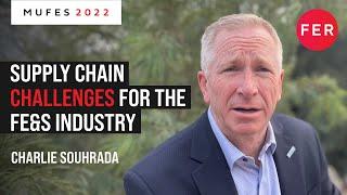 NAFEM VP On the Challenges of Supply Chain Issues & Labor Shortages | MUFES 2023