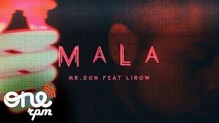 Mr.Don - Mala Feat Lirow (Bachata / Face Video)