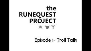 RQ Project-  1 - Trolltalk (REEDITED)