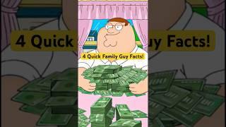 4 Quick Family Guy Facts! #familyguy #fact #factshorts