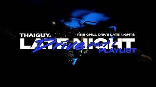 Late Night Drive Playlist (pt.1) | Drake, Chris Brown, Tory Lanez, Lithe, Frank Ocean & More