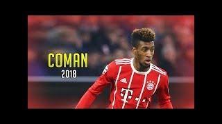 Kingsley Coman - 2018 Insane Pace! - Skills and Goals