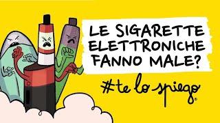 Sigarette Elettroniche e Altri Prodotti del Tabacco: Quanto fanno male? | #TELOSPIEGO