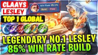 Legendary No.1 Lesley 85% Win Rate Build [ Top 1 Global Lesley ] Claays Mobile Legends Emblem Build