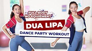 Dua Lipa Dance Party Workout | Full Body - No Equipment