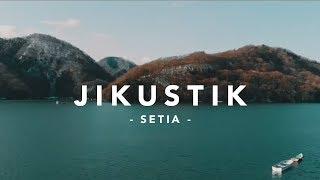 Jikustik - Setia ( Video Lirik )