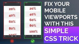 Fix your mobile viewport's with this simple css trick