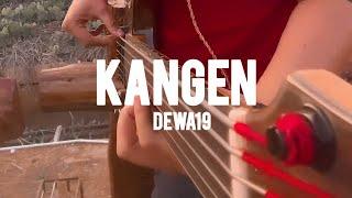 KANGEN - DEWA19 || BASS COVER || FRETLESS BASS || ARI FIRMAN SYAH