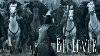 Games of Thrones || Believer