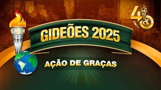 Gideões 2025 | Ação de Graças
