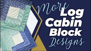 Quilting Feathers & More in Log Cabin Blocks - Video 4 of the Free-motion Challenge Quilting Along