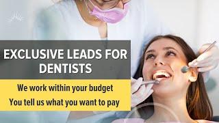 Dentist Lead Generation | Exclusive leads for Dentists | Free Sign up