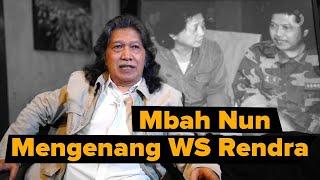 Mengenang WS Rendra | Mbah Nun