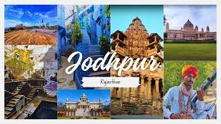 Jodhpur | Blue City | Travel Guide | 4k