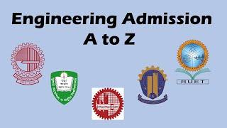 Engineering Admission all information ,For 2020-2021 || Admission Guideline, Shovon (KUET) Part-2