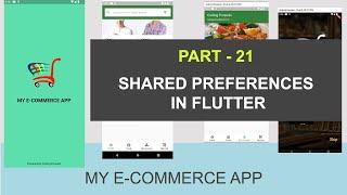 How to Use Shared preferences in Flutter - 21 - Flutter Ecommerce App With Firebase