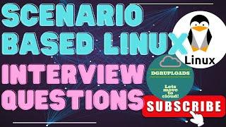 Mastering Linux Interviews: Top 15 Scenario-Based Questions & Answers | Linux Scenario Interview