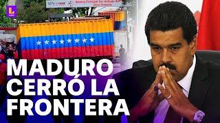 Nicolás Maduro cerró la frontera: Venezolanos regresaba para votar