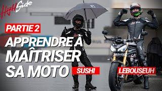 ÉMISSION - Apprendre à maîtriser sa moto (Partie 2)