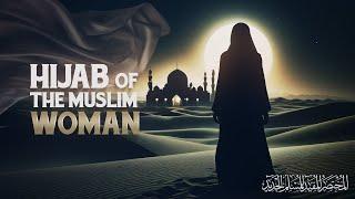 Hijāb of the Muslim Woman