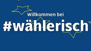 #Wählerisch Kampagnenvorstellung