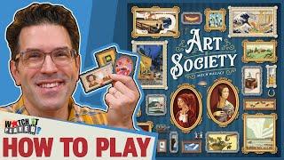 Art Society - How To Play