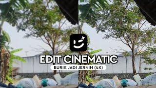 Cara Edit Video Burik Jadi Jernih Seperti iPHONE di Android || Cinematic Hight Quality