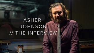 Asher Johnson // A New Kind of Theatre