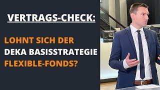 Lohnt sich Deka Basis Strategie Flexible Fonds von Deka Investments?