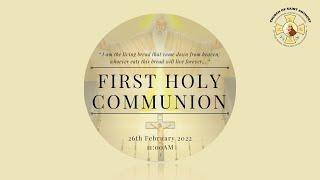 First Holy Communion 2022 - 26th February 2022, 11:00am