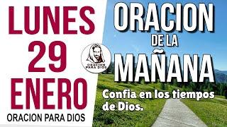 ️Oración de la Mañana Lunes 29 de Enero 2024