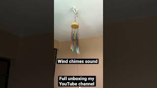 Wind chime sound review || unboxing video on my YouTube channel || how to hang wind chime #shorts