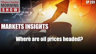 Where are oil prices headed?