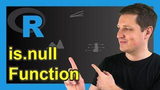 is.null Function in R (2 Examples) | NULL Objects in the R Programming Language | is.null & !is.null