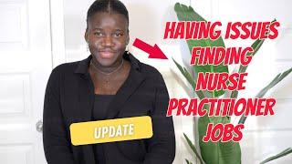 Unemployed Nurse practitioner | Job Update