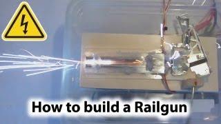 How To Build a Railgun Experiment