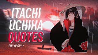 Anime Quotes/Speech || Itachi Uchiha words of wisdom and philosophy || anime wisdom