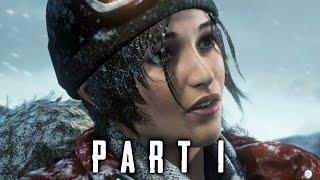 Rise of the Tomb Raider Walkthrough Gameplay Part 1 - Intro (2015)