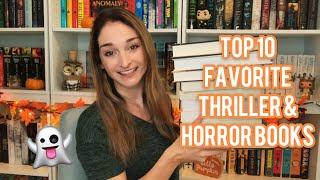 TOP 10 FAVORITE THRILLER/HORROR BOOKS