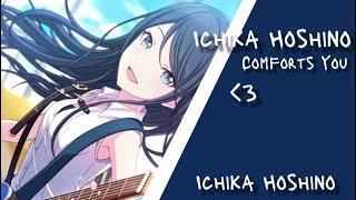 [Ichika Hoshino Comforts You] (PJSK ASMR) NOT NSFW