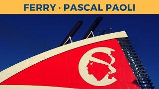 Arrival of ferry PASCAL PAOLI in Bastia (Corsica Linea)