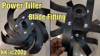 How To Assemble Power Tiller Blades | Kisan kraft Power Tiller Blades Fitting | Tiller Blade Set