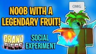 [GPO] - A Noob With A Legendary Fruit (SOCIAL EXPERIMENT)