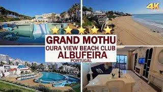 HOTEL GRAND MOTHU OURA VIEW BEACH CLUB - ALBUFEIRA PORTUGAL 2025 4K