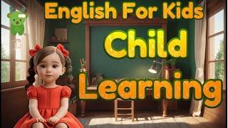 Catchy Sentences for your Child | Little Marvels E - Learning #english #child #childrenseducation