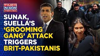 Muslims Vs Sunak On Grooming Gangs: British-Pakistanis Seek Apology Over Suella's Explosive Remarks