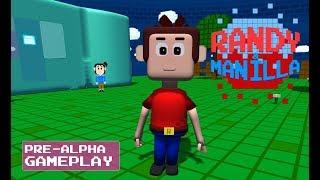 Randy & Manilla - Pre-Alpha Gameplay